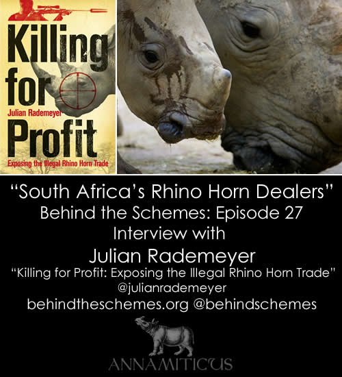 In Episode 27, we're talking about South Africa's rhino horn dealers with Julian Rademeyer, author of Killing for Profit: Exposing the Illegal Rhino Horn Trade.